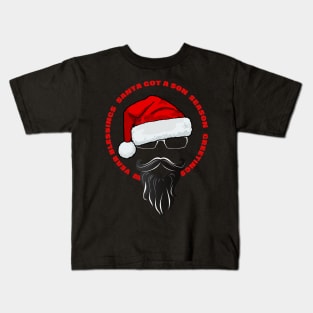 Christmas Son Got A Son Kids T-Shirt